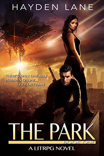 The Park: A LitRPG Novel (The Park Online Book 1) (English Edition)