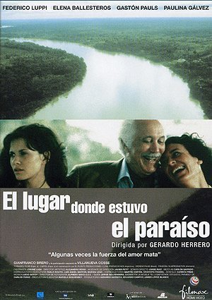 The Place That Was Paradise ( El Lugar donde estuvo el para?so ) [DVD] by Federico Luppi