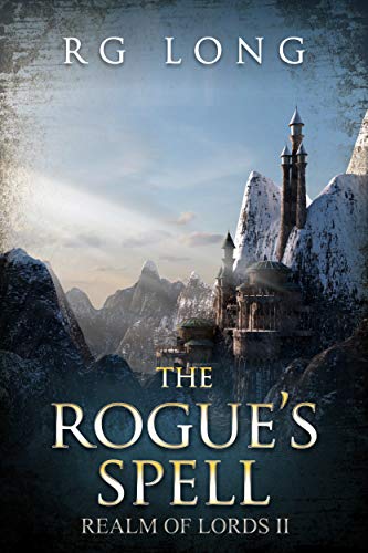 The Rogue's Spell (Realm of Lords Book 2) (English Edition)