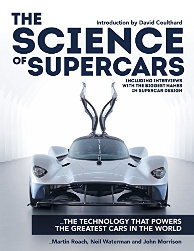 The Science of Supercars: The technology that powers the greatest cars in the world (English Edition)