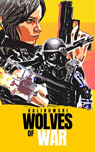 The Wolves of War (English Edition)