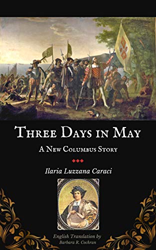 Three Days in May: A New Columbus Story (English Edition)