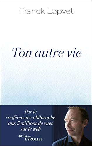 Ton autre vie (French Edition)