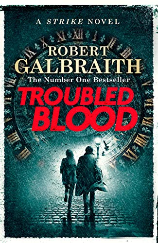 Troubled Blood (Cormoran Strike 5) (English Edition)