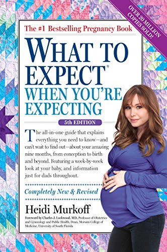 What to Expect When You're Expecting What to Expect When You're Expecting