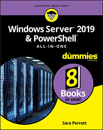 Windows Server 2019 & PowerShell All–in–One For Dummies (For Dummies (Computer/Tech))