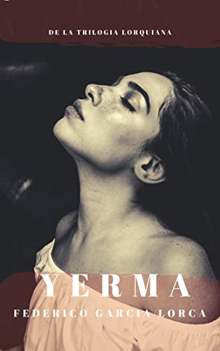 YERMA: Incluye Biografia del Autor