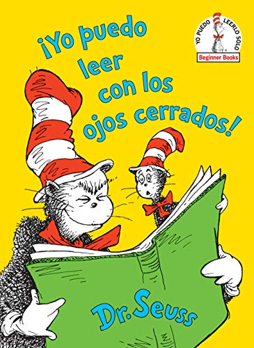 ¡yo Puedo Leer Con Los Ojos Cerrados! ( (Beginner Books)