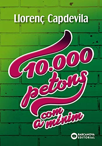 10.000 petons, com a mínim 10.000 petons, com a mínim