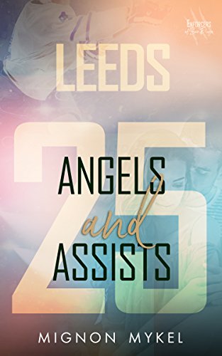 25: Angels and Assists: A Holiday Sport Romance (Enforcers of San Diego Book 2) (English Edition)