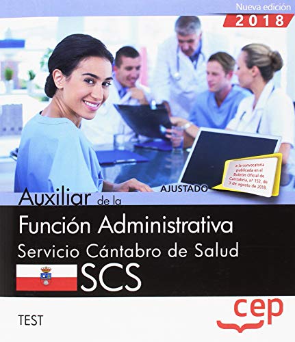 Auxiliar de la Función Administrativa. Servicio Cántabro de Salud. SCS. Test