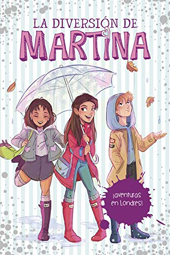 ¡Aventuras en Londres! (La diversión de Martina 2) ¡Aventuras en Londres! (La diversión de Martina 2)