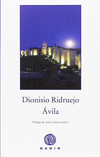 Ávila (Ensayo y Biografía)