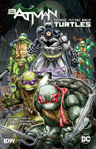 Batman TMNT TP Vol 1 (Batman Teenage Mutant Ninja Turtles)
