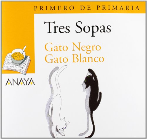 Blíster " Gato Negro Gato Blanco " 1º de Primaria (Literatura Infantil (6-11 Años) - Plan Lector Tres Sopas (Castellano)) - 9788466753951