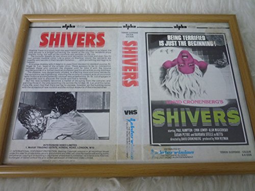 Carátula de cinta de VHS de la película «Shivers», de Paul Hampton, 1975. Carátula de cinta de VHS de la película «Shivers», de Paul Hampton, 1975.