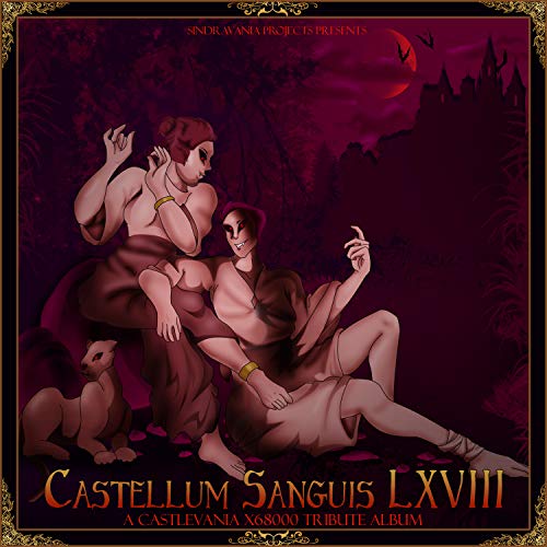 Castellum Sanguis Lxviii: Castlevania X68000 Tribute Album
