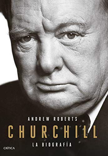 Churchill: La biografía (Serie Mayor) Churchill: La biografía (Serie Mayor)