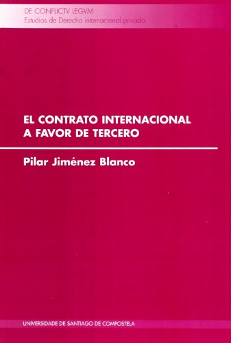 Cl/4-El Contrato Internaciónal a Favor de Tercero