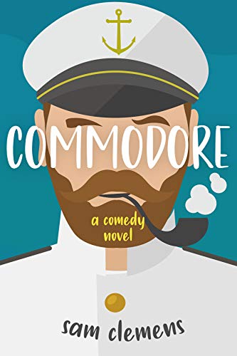 Commodore (Content Comedy Extravaganza Book 3) (English Edition)