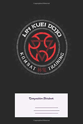 Composition Notebook: Mortal Kombat Lin Kuei Dojo Colored Dirty Ruled School Office Home Student Teacher 100 Pages