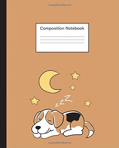Composition Notebook: Pretty Wide Ruled Blank Lined Paper Notebook Journal | Cute Lazy Beagle Sleeping Puppy Lovers Themed Workbooks for Cute Kids ... Writing Notes | Dog Breed Composition Books
