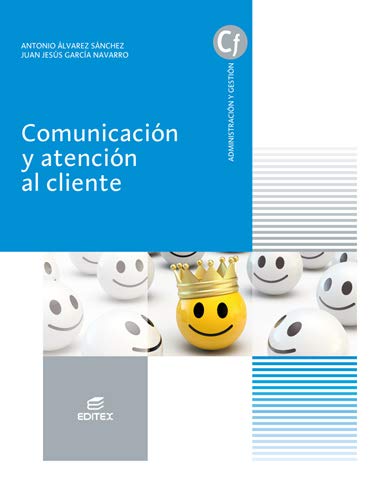 Comunicación y Atención Al cliente (Ciclos Formativos) Comunicación y Atención Al cliente (Ciclos Formativos)