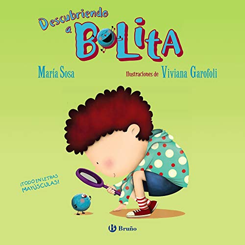 Descubriendo a Bolita Descubriendo a Bolita