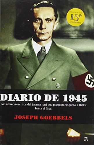 Diario De 1945 - 15ª Edición Aniversario (Historia)