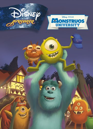 Disney Presenta. Monstruos University (Disney. Monstruos University)