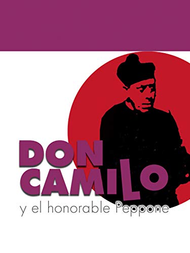Don Camilo y el honorable Peppone Don Camilo y el honorable Peppone