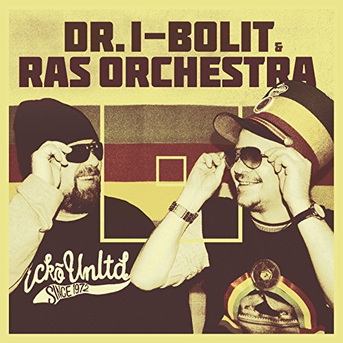 Dr. I-Bolit & Ras Orchestra Dr. I-Bolit & Ras Orchestra