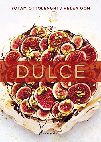 Dulce: Desserts from London's Ottolenghi (Salamandra fun&food)