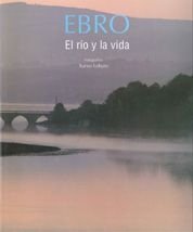 Ebro. El río y la vida (General)