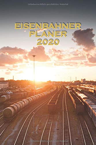 EISENBAHNER PLANER 2020 NOTIZBUCH KALENDER MIT MONATEN UND TAGEN: 6x9 Zoll (ähnlich A5 Format) von Dez 2019 bis Jan 2021 mit einzelnen Monaten gefolgt ... Jahreskalender von 2020 und 2021 enthalten