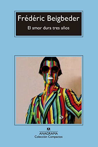 El amor dura tres años (Compactos nº 683)