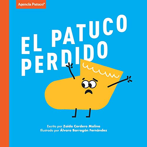 El Patuco perdido El Patuco perdido