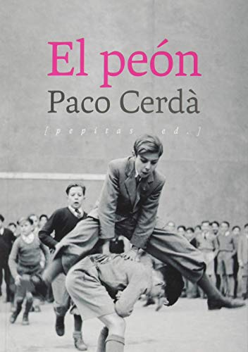 El peón: 53 (NoFicción) El peón: 53 (NoFicción)