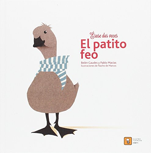 ERASE DOS VECES EL PATITO FEO ERASE DOS VECES EL PATITO FEO