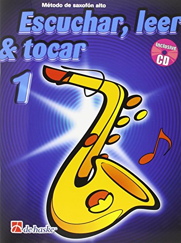 ESCUCHAR LEER Y TOCAR SAXOFON VOL.1 ESCUCHAR LEER Y TOCAR SAXOFON VOL.1