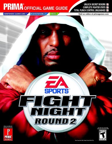 Fight Night 2005: the Official Strategy Guide 2005 (Prima Official Game Guides)