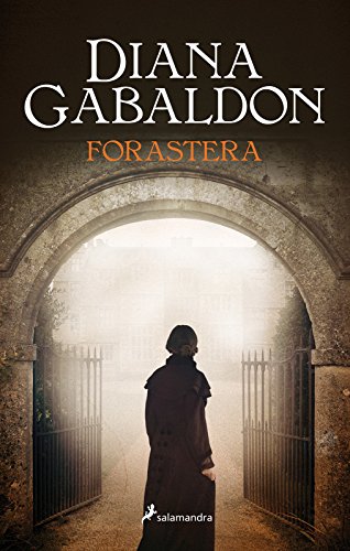 Forastera (Saga Outlander 1) Forastera (Saga Outlander 1)