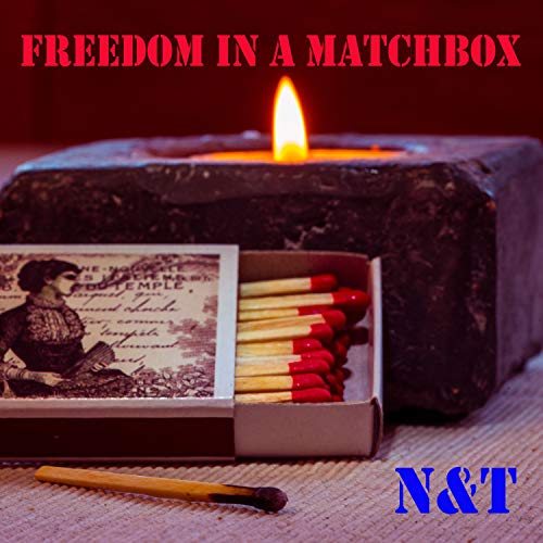 Freedom in a Matchbox (International Version)