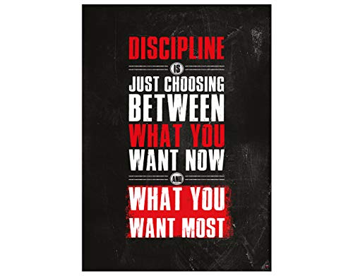 GREAT ART Póster motivacional 59.4 x 42 cm - formato A2 póster de fitness citas motivacionales - discipline is just choosing between what you want now and what you want most - no.3