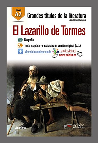 GTL A2 - El Lazarillo de Tormes: El Lazarillo de Tormes (A2) (Lecturas - Jóvenes y adultos - Grandes títulos de la literatura - Nivel A2)