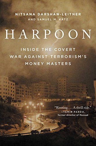 Harpoon: Inside the Covert War Against Terrorism's Money Masters (English Edition)