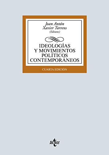 Ideologías y movimientos políticos contemporáneos Ideologías y movimientos políticos contemporáneos