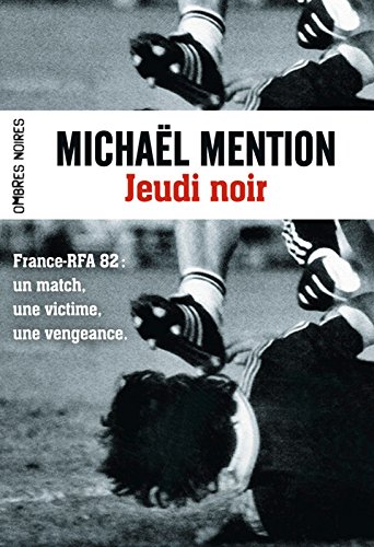 Jeudi noir (France - R.F.A. 82) (French Edition) Jeudi noir (France - R.F.A. 82) (French Edition)