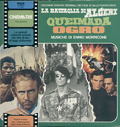 La Battaglia Di Algeri/Queimada/Ogro- Colonne Sonore dei film di Gillo Pontecorvo