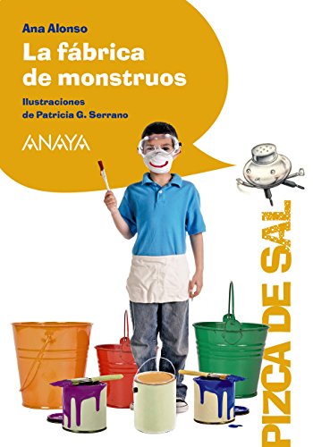 La fábrica de monstruos (LITERATURA INFANTIL (6-11 años) - Pizca de Sal)